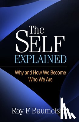 Baumeister, Roy F. (University of Queensland - The Self Explained