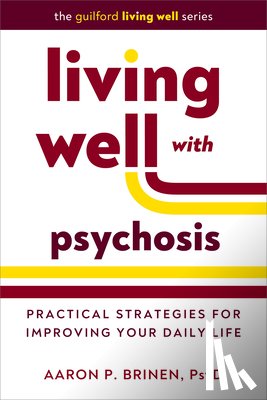 Brinen, Aaron P. (Vanderbilt University Medical Center - Living Well with Psychosis