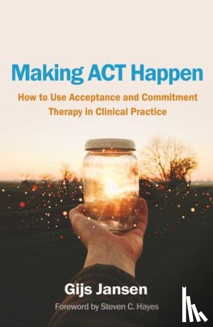 Jansen, Gijs - Making ACT Happen
