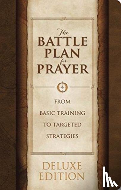 Kendrick, Stephen, Kendrick, Alex - The Battle Plan for Prayer, LeatherTouch Edition