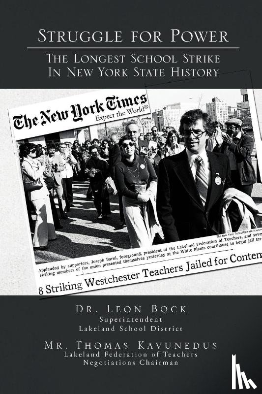 Kavunedus, Leon Bock, Bock, Leon - Struggle for Power the Longest School Strike