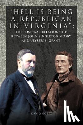 Goetz, David - Hell Is Being Republican in Virginia