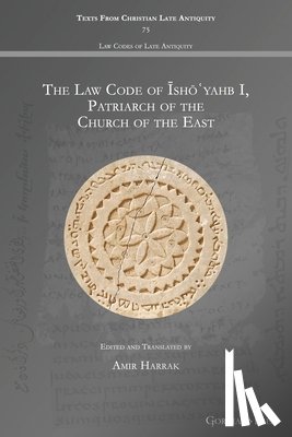  - The Law Code of Isho?yahb I, Patriarch of the Church of the East