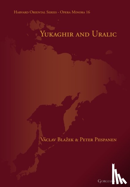 Blazek, Vaclav, Piispanen, Peter - Yukaghir and Uralic
