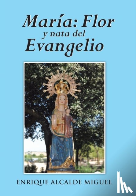 Miguel, Enrique Alcalde - Maria