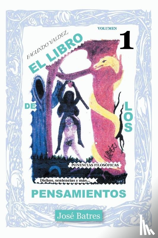 Batres, Jose - El Libro de Los Pensamientos