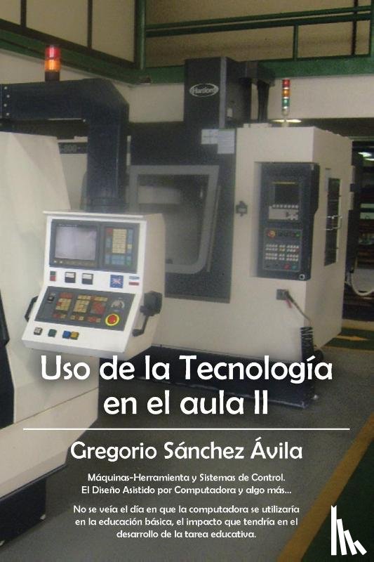 Sanchez Avila, Gregorio - USO de La Tecnologia En El Aula II