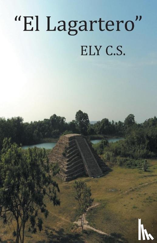 C S, Ely - El Lagartero