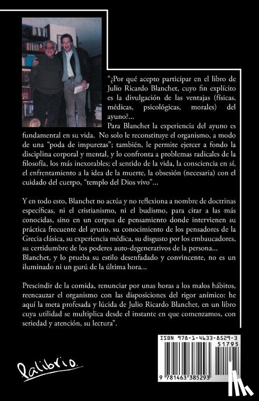 Cruz, Julio Ricardo Blanchet - El Ayuno, La Comunicacion Con La Inteligencia