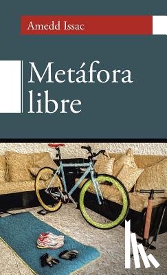 Issac, Amedd - Metafora libre