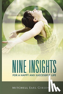 Gibson, Mitchell Earl - Nine Insights