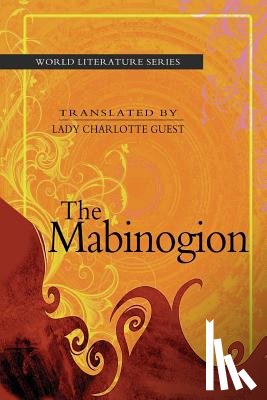 Guest, Lady Charlotte - The Mabinogion
