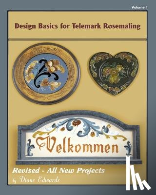 Edwards, Diane E. - Design Basics for Telemark Rosemaling