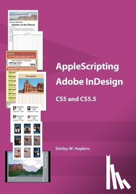 Hopkins, Shirley W. - AppleScripting Adobe InDesign CS5 and CS5.5