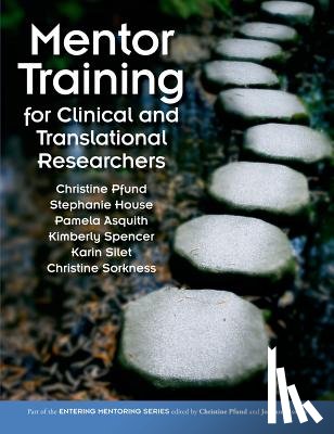 Pfund, Christine - Mentor Training for Clinical and Translational Researchers