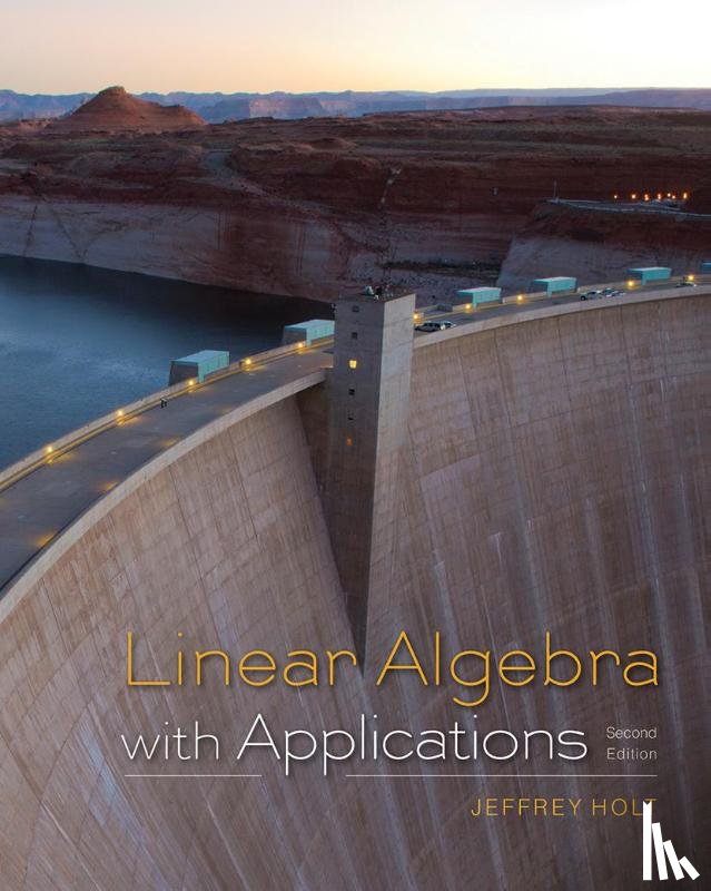 Holt, Jeffrey - Linear Algebra