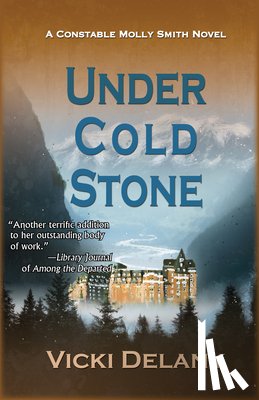 Delany, Vicki - Under Cold Stone