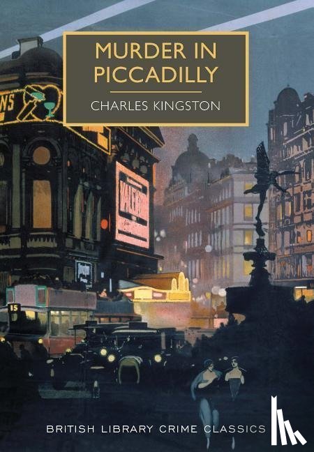 Kingston, Charles - Kingston, C: Murder in Piccadilly