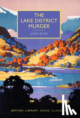 Bude, John - The Lake District Murder