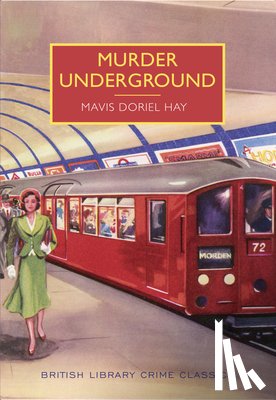 Hay, Mavis - Murder Underground