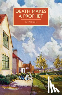 Bude, John - Death Makes a Prophet