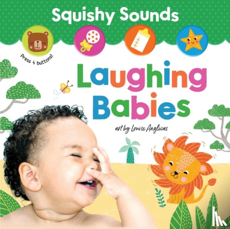 Anglicas, Louise - Squishy Sounds: Laughing Babies
