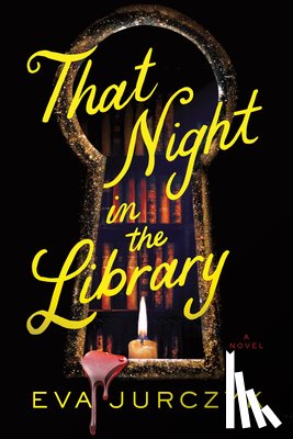 Jurczyk, Eva - That Night in the Library