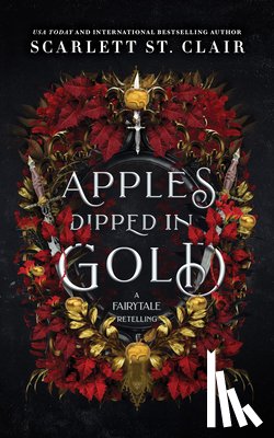 St Clair, Scarlett - Apples Dipped in Gold