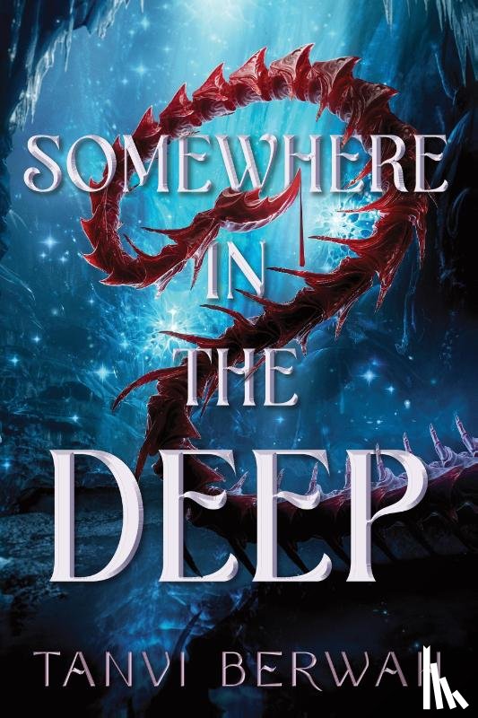 Berwah, Tanvi - Somewhere in the Deep