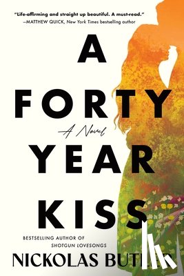 Butler, Nickolas - A Forty Year Kiss