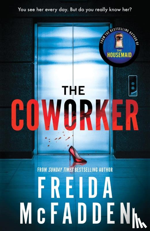 McFadden, Freida - The Coworker