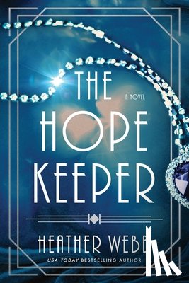 Webb, Heather - The Hope Keeper