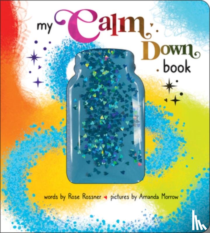 Rossner, Rose - My Calm Down Book