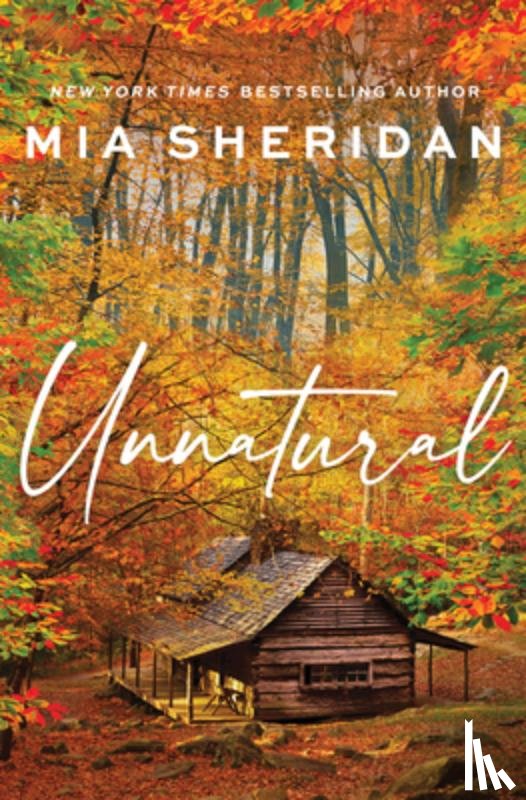 Sheridan, Mia - Unnatural