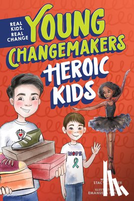 Bauer, Stacy - Heroic Kids