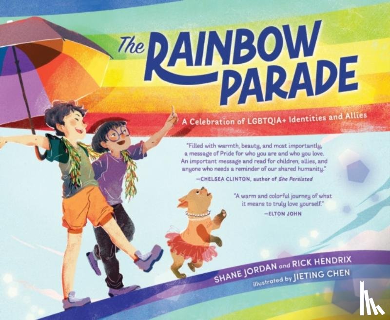 Jordan, Shane, Hendrix, Rick - The Rainbow Parade