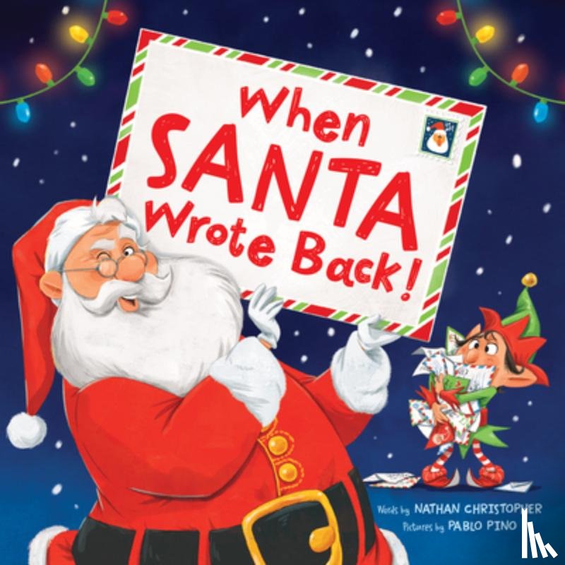Christopher, Nathan - When Santa Wrote Back!