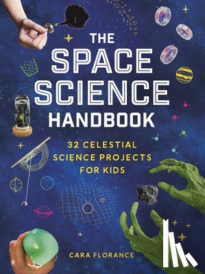 Florance, Cara - The Space Science Handbook