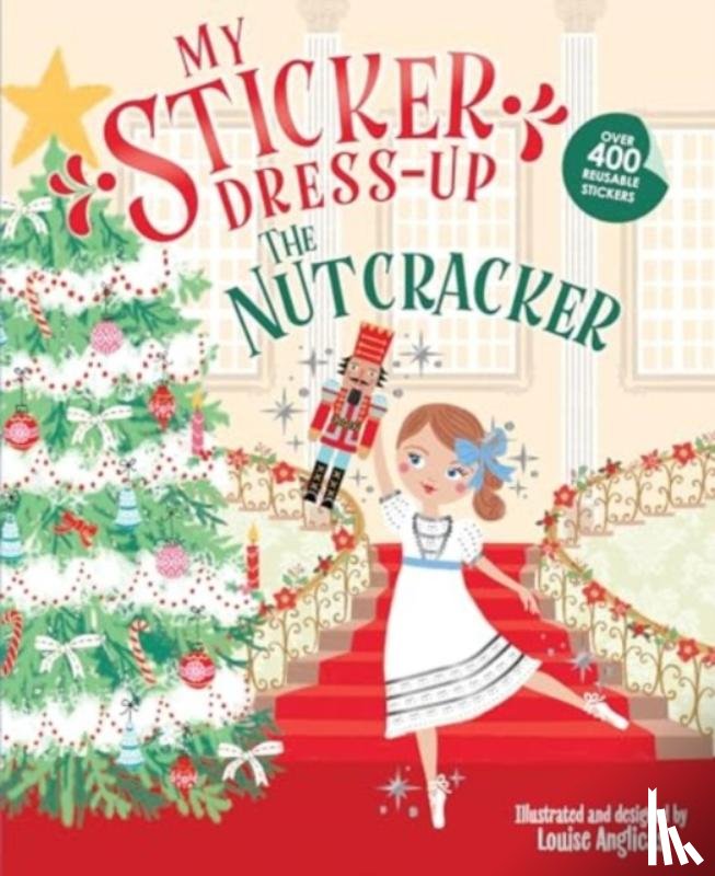 Anglicas, Louise - My Sticker Dress-Up: The Nutcracker