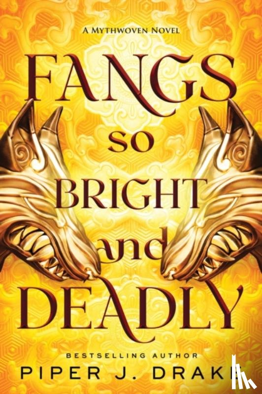 Drake, Piper J. - Fangs So Bright & Deadly