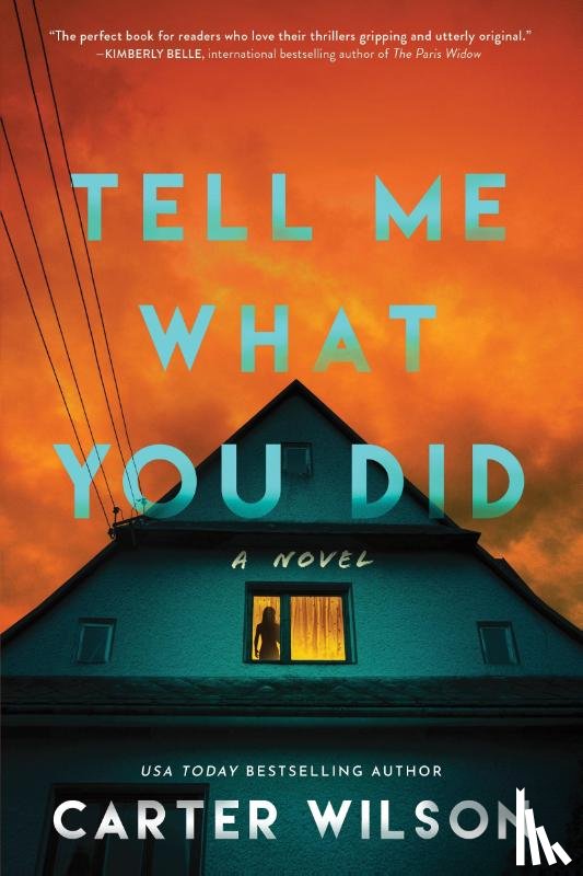 Wilson, Carter - Tell Me What You Did