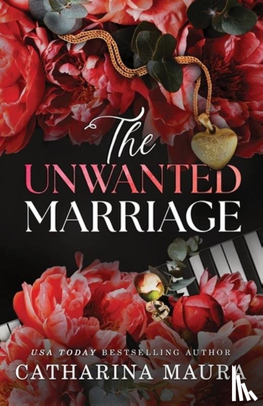 Maura, Catharina - The Unwanted Marriage