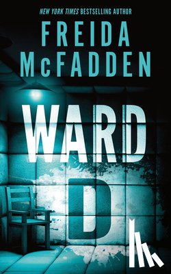 McFadden, Freida - McFadden, F: Ward D