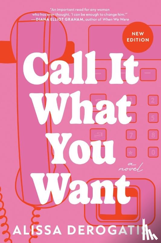 DeRogatis, Alissa - Call It What You Want