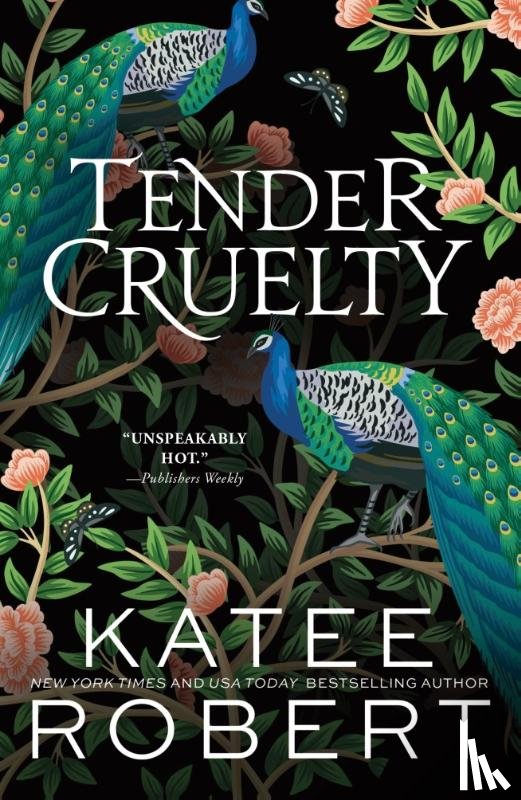 Robert, Katee - Tender Cruelty
