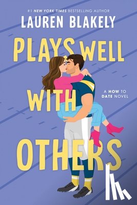 Blakely, Lauren - Plays Well with Others