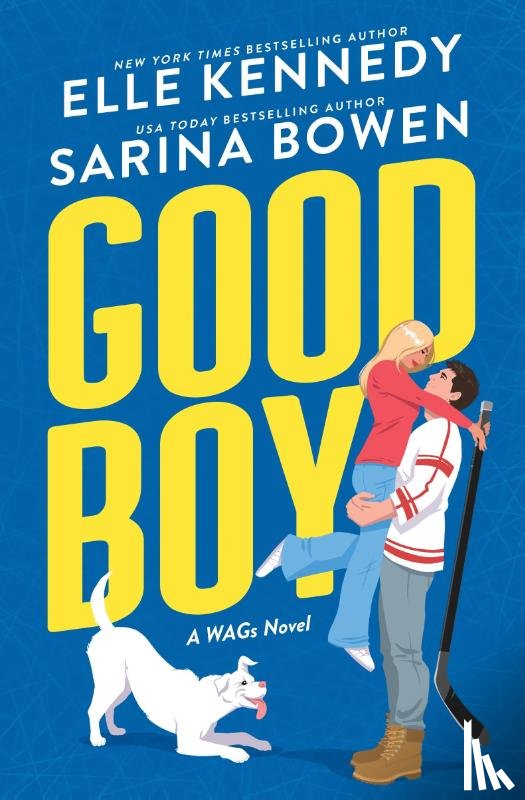 Kennedy, Elle, Bowen, Sarina - Good Boy