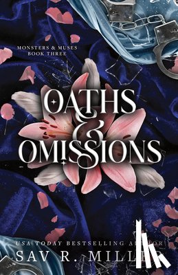 Miller, Sav R. - Oaths and Omissions (Deluxe Edition)