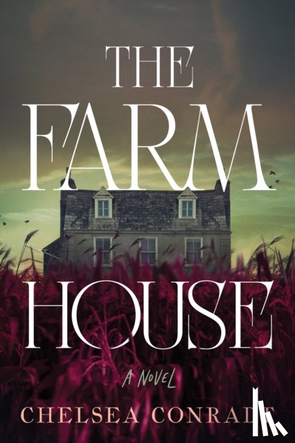 Conradt, Chelsea - The Farmhouse