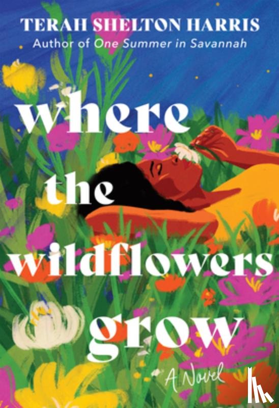 Shelton Harris, Terah - Where the Wildflowers Grow
